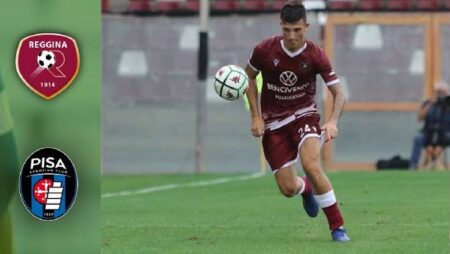 Nhận định kèo Pisa vs Reggina, 21h15 ngày 2/10