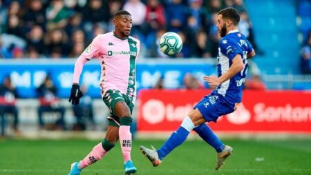 Nhận định kèo Betis vs Alaves, 2h ngày 19/1