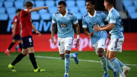 Nhận định kèo Celta Vigo vs Osasuna, 1h00 ngày 20/1