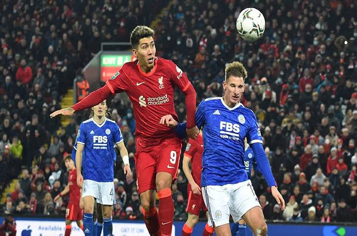 Nhận định kèo Liverpool vs Leicester, 02h45 ngày 11/02