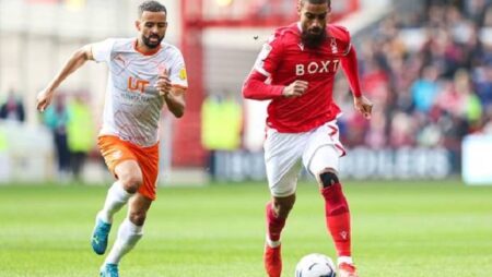 Nhận định kèo Blackpool vs Nottingham Forest, 18h30 ngày 2/4