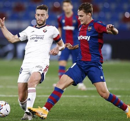 Nhận định kèo Osasuna vs Levante, 0h30 ngày 20/3