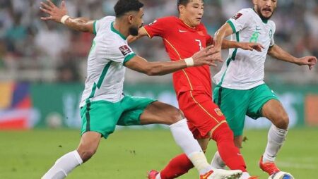 Phân tích kèo hiệp 1 Trung Quốc vs Saudi Arabia, 22h ngày 24/3