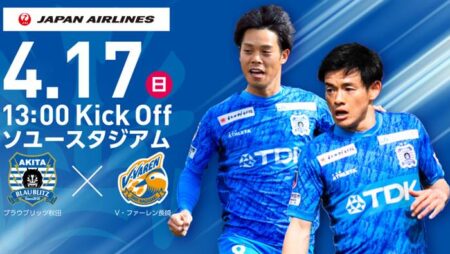 Soi kèo bóng đá J.League 2 hôm nay 17/4: Blaublitz vs V-Varen Nagasaki