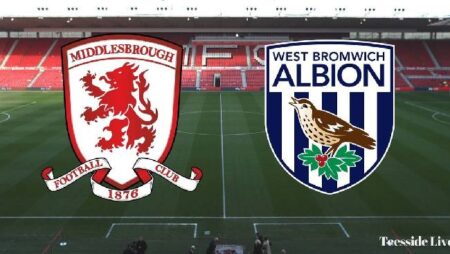 Soi kèo, dự đoán Macao Middlesbrough vs West Brom, 23h30 ngày 30/7