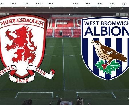 Soi kèo, dự đoán Macao Middlesbrough vs West Brom, 23h30 ngày 30/7