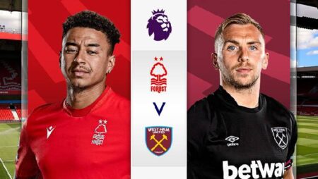 Lịch sử đối đầu Nottingham Forest vs West Ham, 20h ngày 14/8