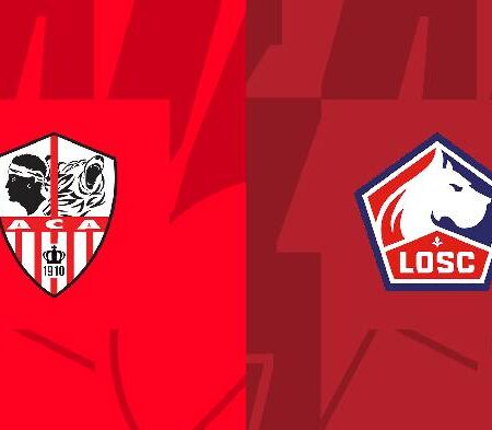 Nhận định kèo Ajaccio vs Lille, 2h ngày 27/8