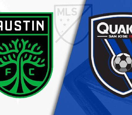 Nhận định kèo Austin vs San Jose Earthquake, 8h07 ngày 7/8