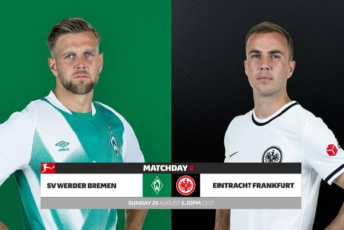 Nhận định kèo Bremen vs Eintracht Frankfurt, 22h30 ngày 28/8