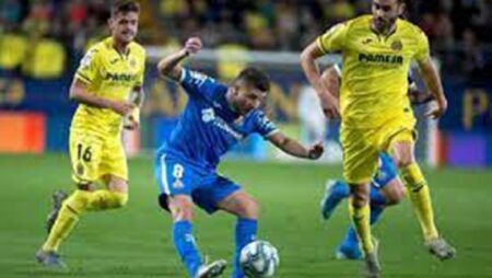 Nhận định kèo Getafe vs Villarreal, 22h30 ngày 28/8