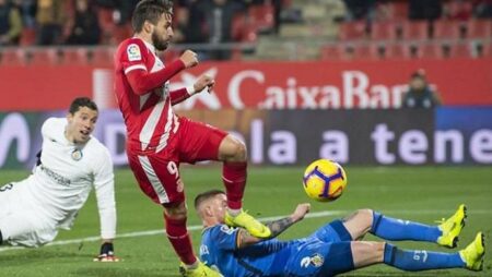 Nhận định kèo Girona vs Getafe, 3h00 ngày 23/8