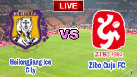 Nhận định kèo Heilongjiang Ice vs Zibo Cuju, 18h30 ngày 1/8