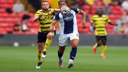 Nhận định kèo West Brom vs Watford, 2h ngày 9/8