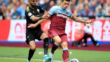 Nhận định kèo West Ham vs Man City, 22h30 ngày 7/8