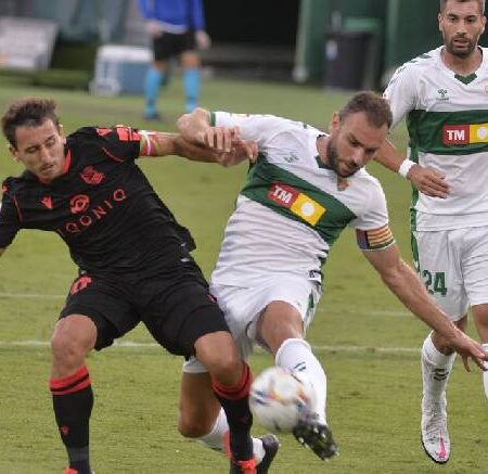 Nhận định kèo Elche vs Sociedad, 22h30 ngày 27/8 dự đoán La Liga
