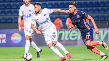 Nhận định kèo Istanbul Basaksehir vs Kasimpasa 23h15 ngày 8/8 dự đoán giải VĐQG Thổ Nhĩ Kỳ