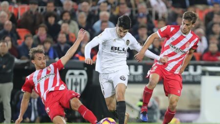 Nhận định kèo Valencia vs Girona, 0h30 ngày 15/8 dự đoán La Liga