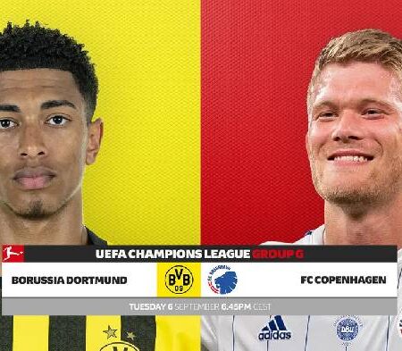 Nhận định kèo Dortmund vs Copenhagen, 23h45 ngày 6/9