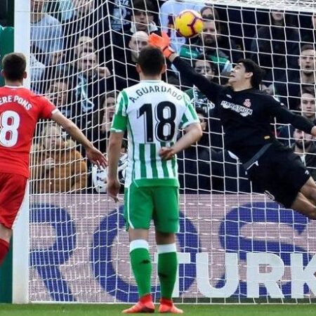 Soi kèo, dự đoán Macao Betis vs Girona 23h30 ngày 18/9