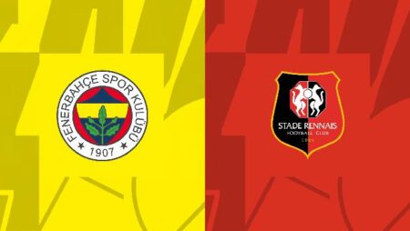 Nhận định kèo Fenerbahce vs Rennes, 23h45 ngày 27/10