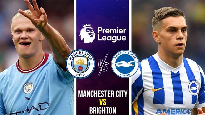 Nhận định kèo Man City vs Brighton, 21h ngày 22/10