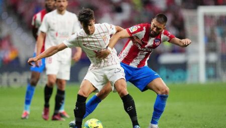 Nhận định kèo Sevilla vs Atletico Madrid, 23h30 ngày 1/10