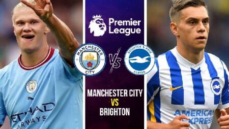 Soi bảng vị cầu thủ ghi bàn trận Man City vs Brighton, 21h ngày 22/10