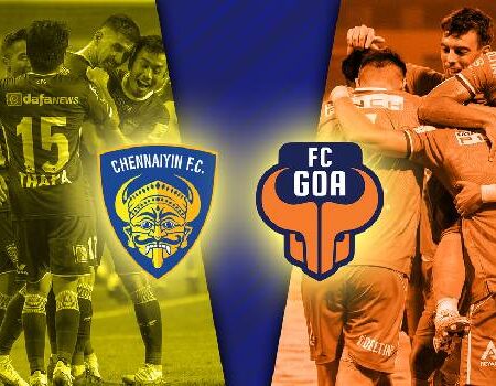 Soi kèo tài xỉu Chennaiyin vs Goa hôm nay, 21h ngày 21/10