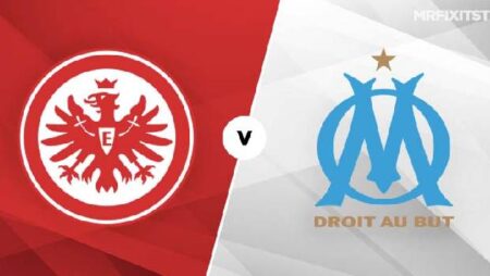 Tiên tri đại bàng dự đoán Frankfurt vs Marseille, 2h ngày 27/10