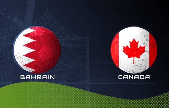 Nhận định kèo Bahrain vs Canada, 22h30 ngày 11/11