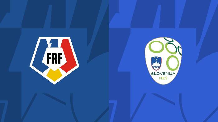 Nhận định kèo Romania vs Slovenia, 23h30 ngày 17/11