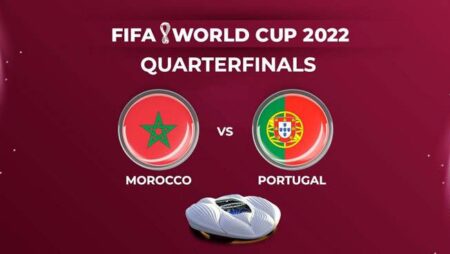 Trận Morocco vs Bồ Đào Nha (tứ kết World Cup) kèo trên chấp mấy trái?