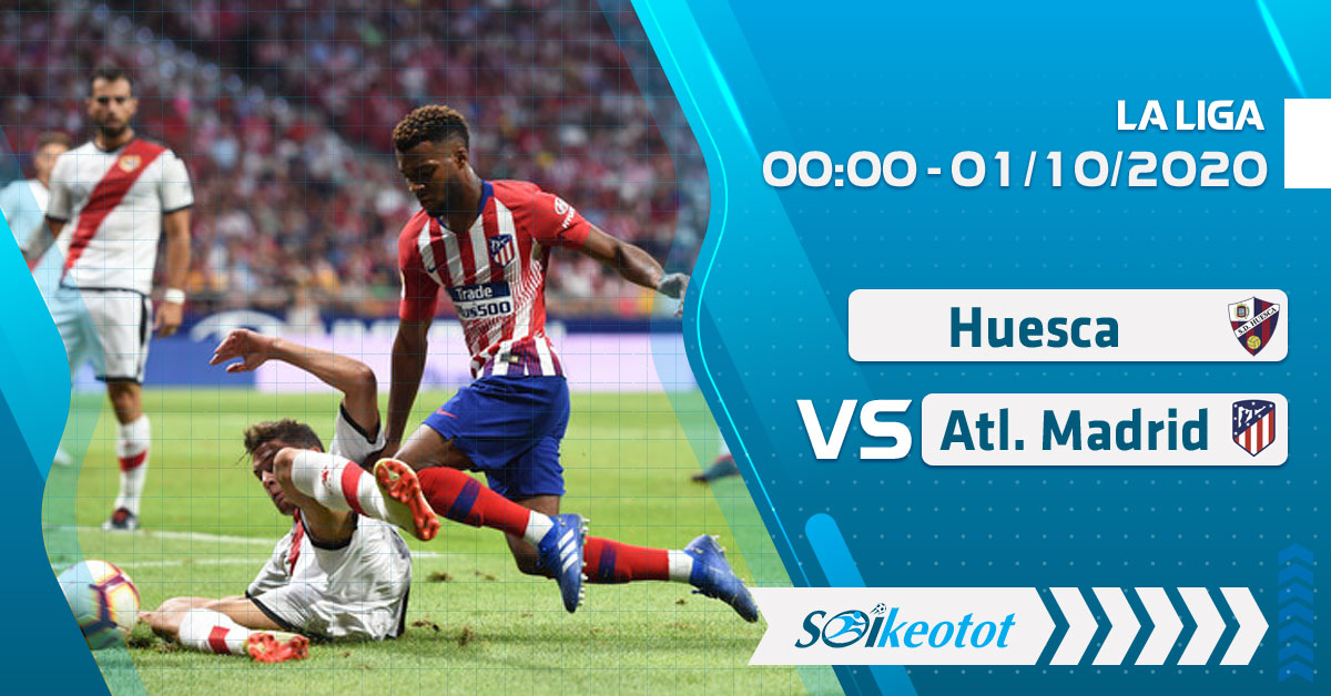 Dự đoán Huesca vs Atl. Madrid lúc 0h ngày 1/10/2020 soi-keo-huesca-vs-atl-madrid-luc-0h-ngay-1-10-2020